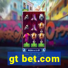 gt bet.com